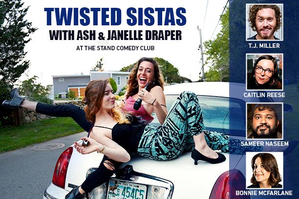 Ash & Janelle Draper: "Twisted Sistas"